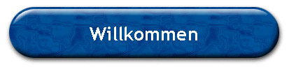 Willkommen